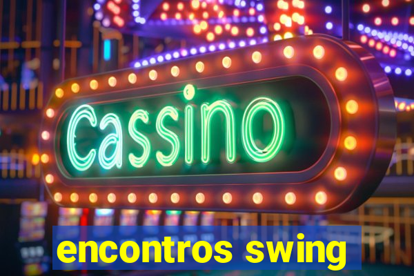 encontros swing